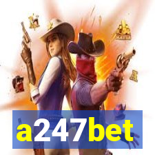 a247bet