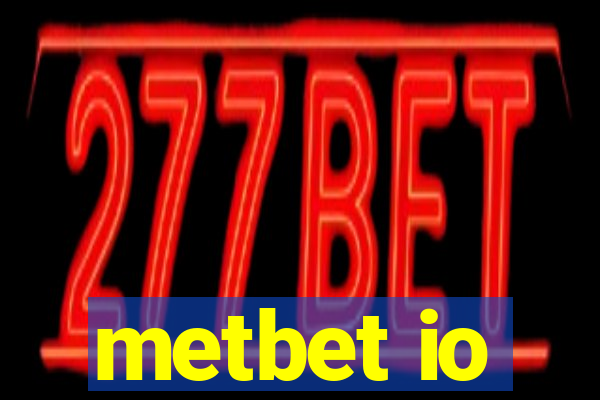 metbet io