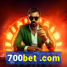 700bet .com