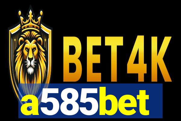 a585bet