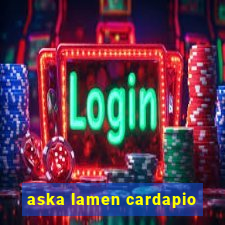 aska lamen cardapio