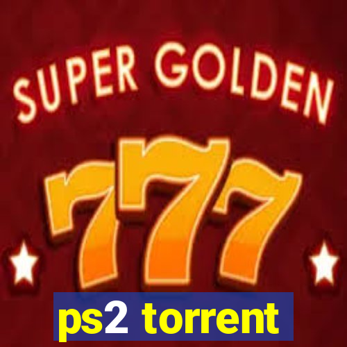 ps2 torrent