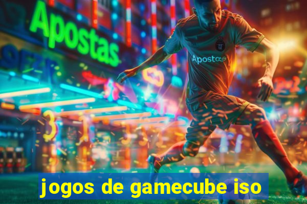 jogos de gamecube iso