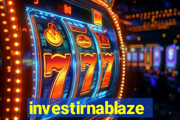 investirnablaze