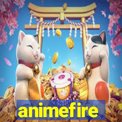 animefire