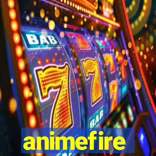 animefire