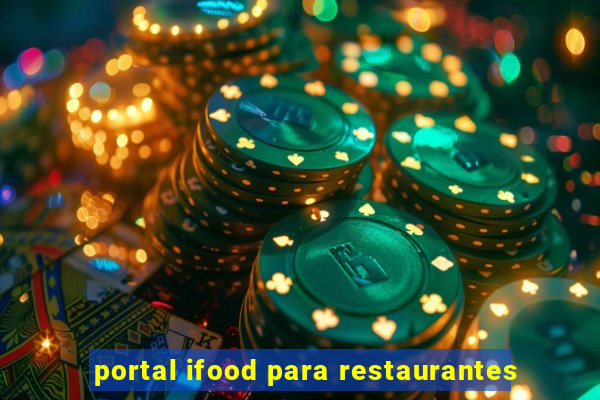 portal ifood para restaurantes