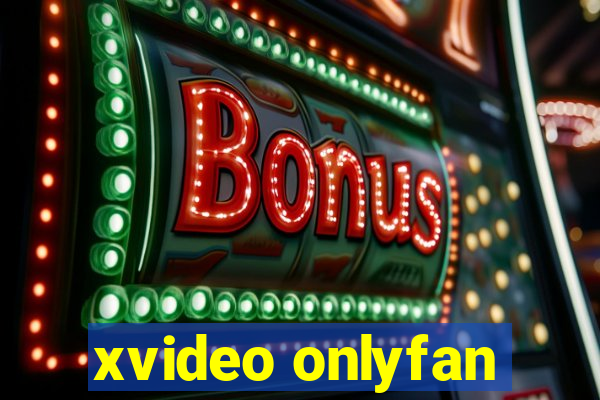 xvideo onlyfan