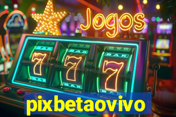 pixbetaovivo