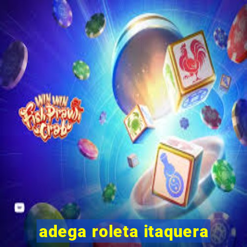 adega roleta itaquera