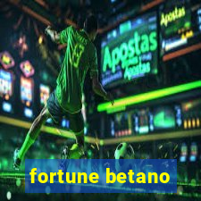 fortune betano