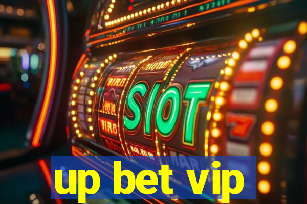 up bet vip