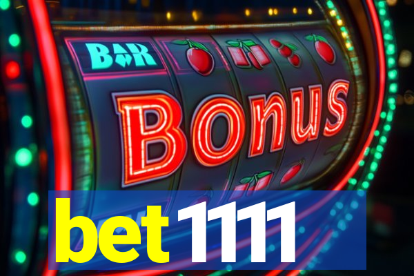 bet1111