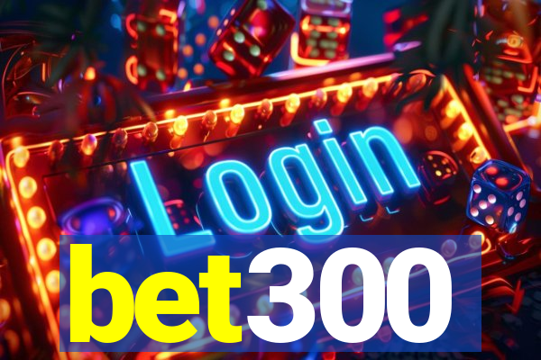 bet300