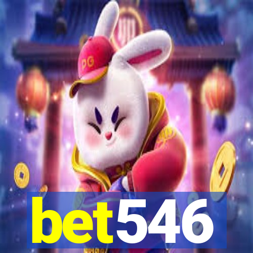 bet546