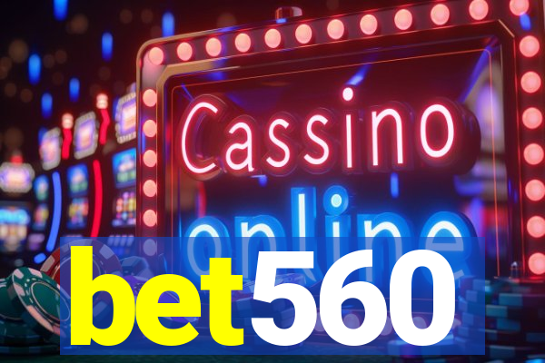 bet560