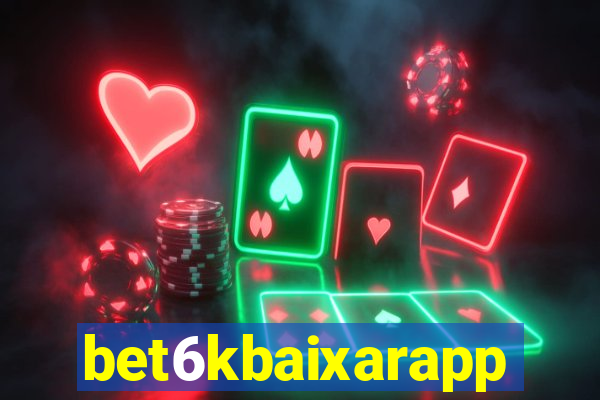 bet6kbaixarapp