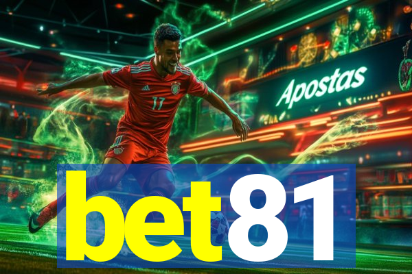 bet81