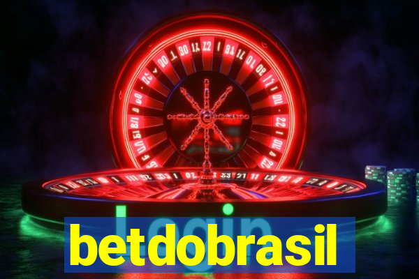 betdobrasil