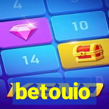 betouio