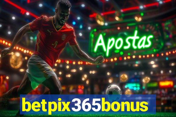 betpix365bonus