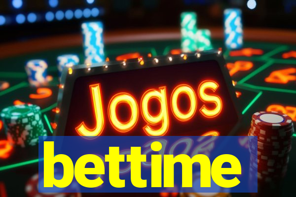 bettime