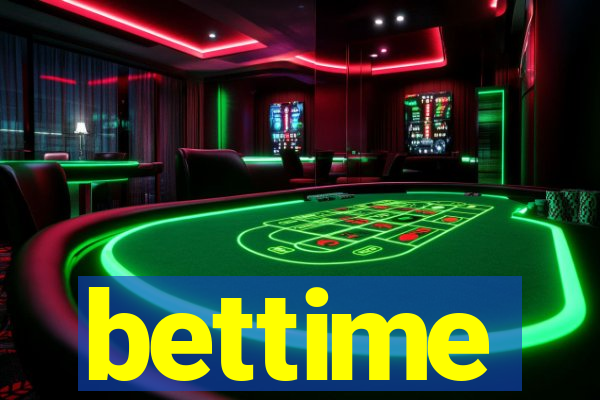 bettime