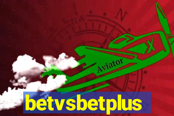 betvsbetplus