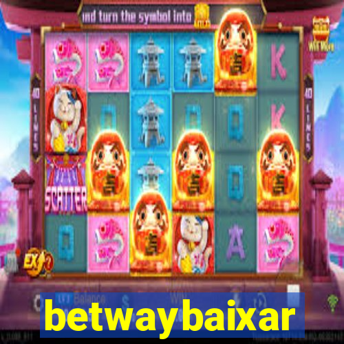 betwaybaixar