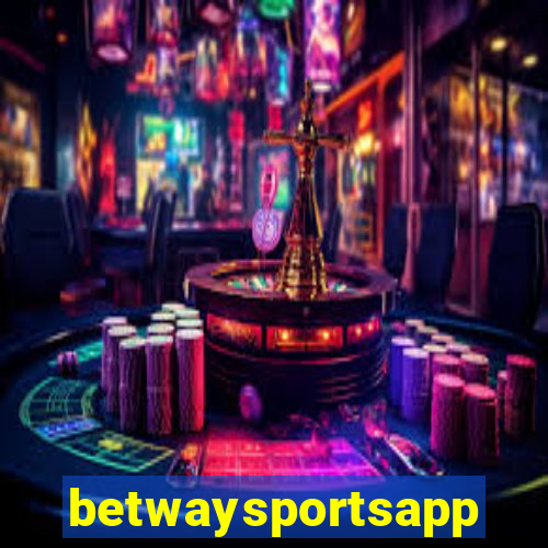 betwaysportsapp