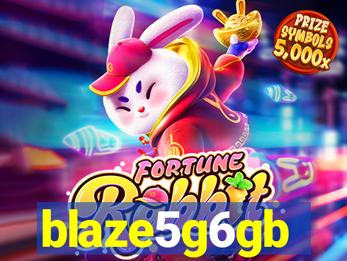 blaze5g6gb