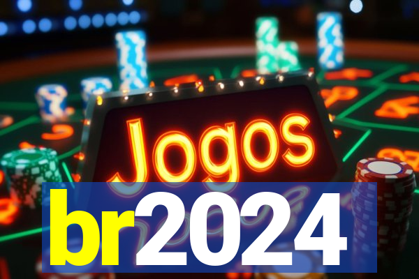 br2024