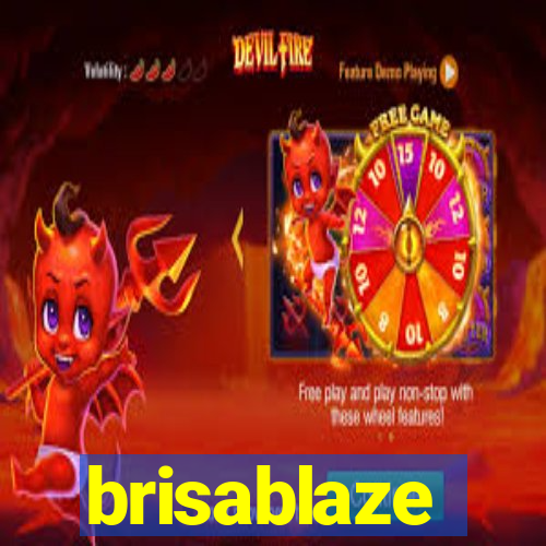 brisablaze