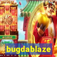 bugdablaze