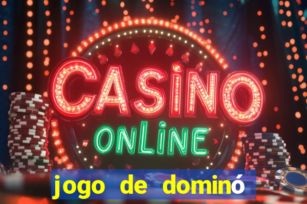 jogo de dominó online valendo dinheiro