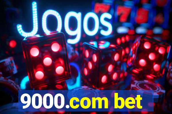 9000.com bet