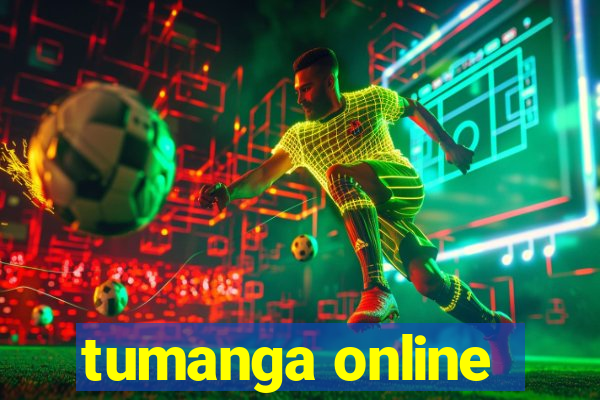 tumanga online