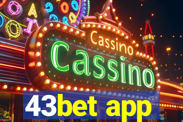 43bet app