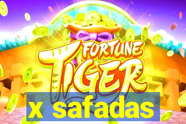 x safadas