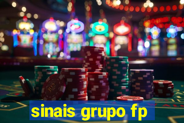 sinais grupo fp