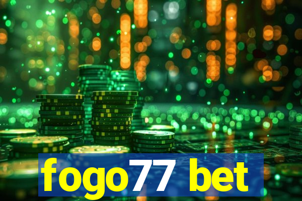 fogo77 bet