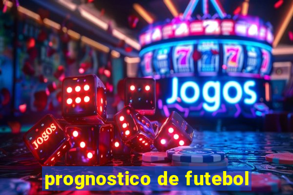 prognostico de futebol