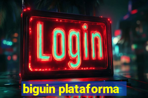 biguin plataforma