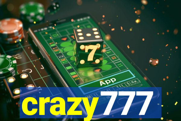 crazy777