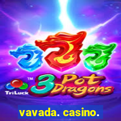 vavada. casino.