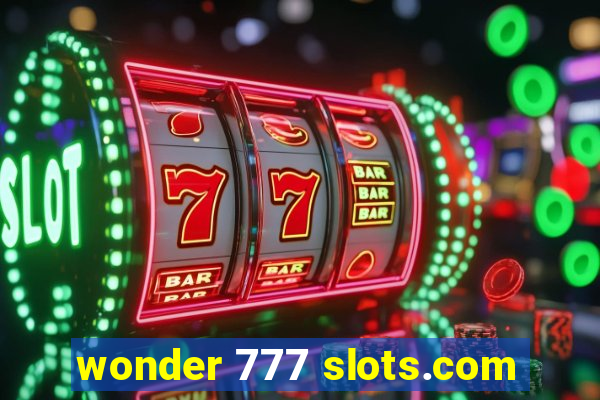 wonder 777 slots.com