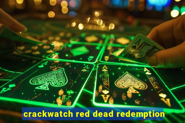 crackwatch red dead redemption