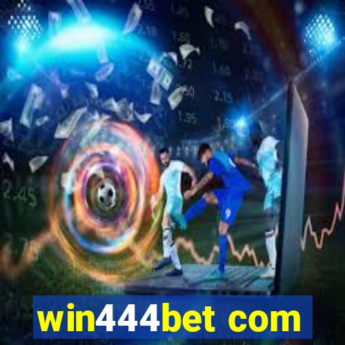 win444bet com