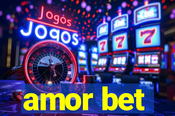 amor bet