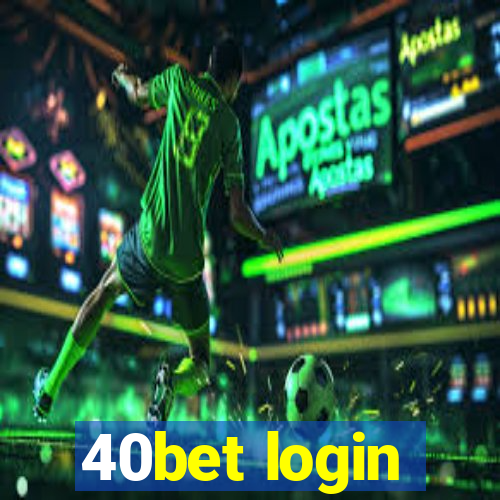 40bet login